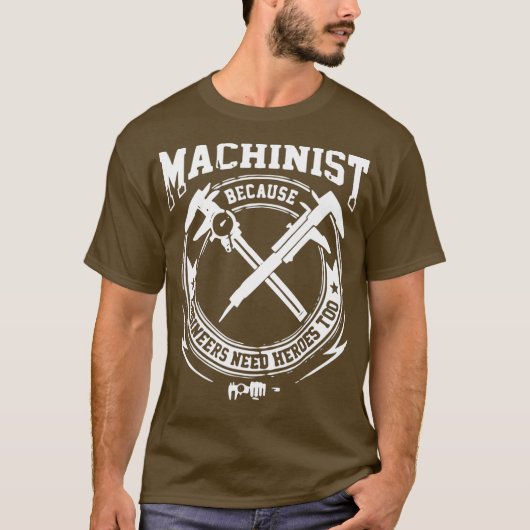 Funny Machinist T - Shirt (Vorderseite)