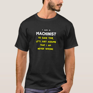 Funny Machinist T - Shirt und Geschenke