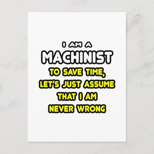 Funny Machinist T - Shirt und Geschenke Postkarte (Vorderseite)
