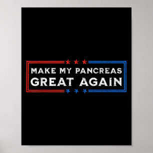 Funny macht meine Bauchspeicheldrüse wieder groß f Poster