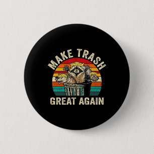Funny macht Müll wieder groß Trump Müllhaufen Button