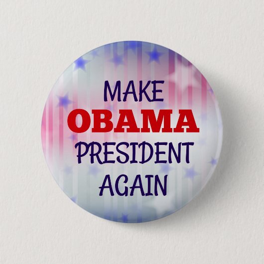 Funny "Macht Obama wieder Präsident" Button (Vorderseite)