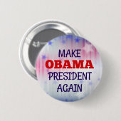 Funny "Macht Obama wieder Präsident" Button (Vorne & Hinten)