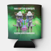 Funny Mad Cat Scientists planen Weltherrschaft Dosenkühler (Rückseite)