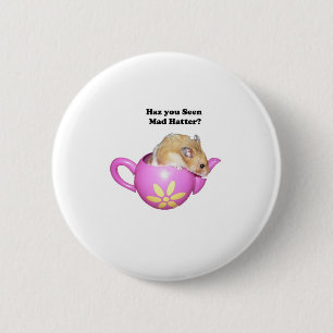 Funny Mad Hatter Dormouse Alice im Wunderland Button