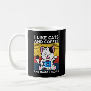 Funny mag ich Katzen und Kaffee und vielleicht 3 L Kaffeetasse