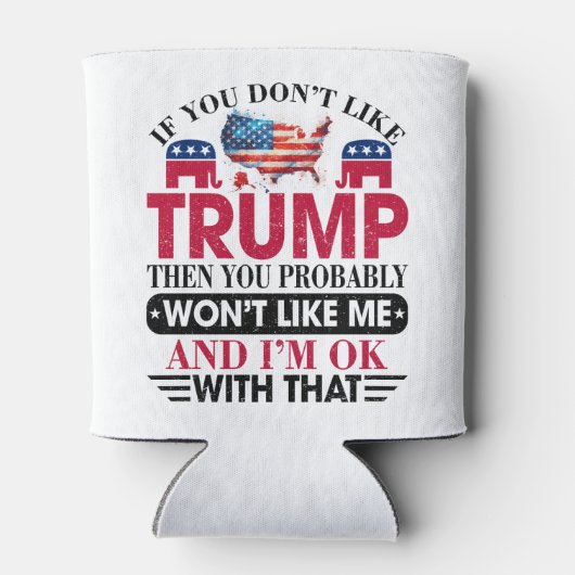 Funny mag Trump nicht, wird mich nicht mögen Dosenkühler (Rückseite)
