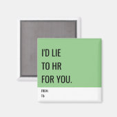 Funny Magnet für Mitarbeiter (Vorderseite/Rückseite)