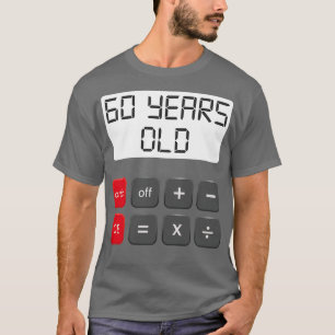 Funny Mah Geek 60. Geburtstagsgeschenk 60 Jahre al T-Shirt