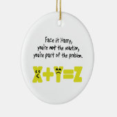 Funny Mah Problem Keramikornament (Rechts)