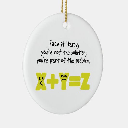 Funny Mah Problem Keramikornament (Rechts)