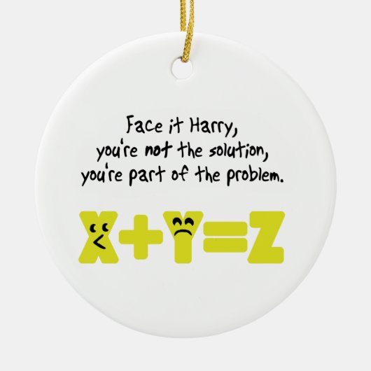 Funny Mah Problem Keramikornament (Vorne)