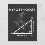 Funny Mah Pun Moose Hypotenuse Mathematiker. Postkarte<br><div class="desc">Der Mathematiker Mathematiker Moose Hypotenuse.</div>