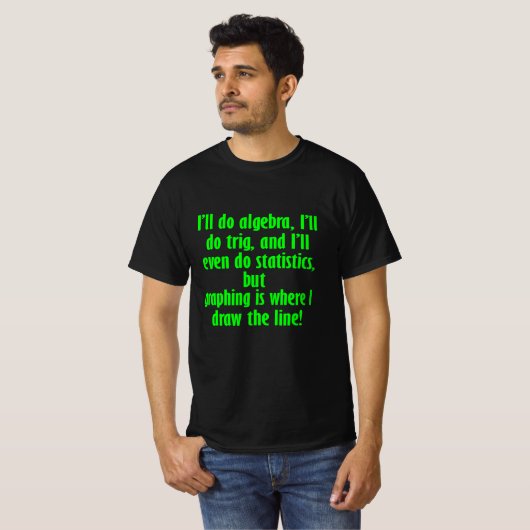Funny Mah Shirt Zeichnete The Line Math (Vorne ganz)