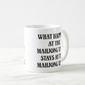 Funny Mahjong Lover Zitat Mahj Spaß Fun Kaffeetasse (VorderseiteRechts)