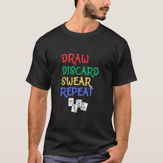Funny Mahjong Zeichn Discard Swear Repeat Mahjongg T-Shirt (Vorderseite)
