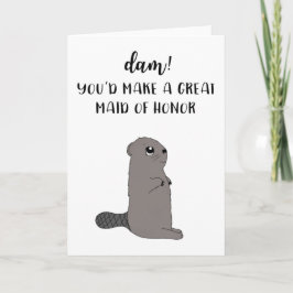 Funny Maid Of Honor Propoal Card Karte