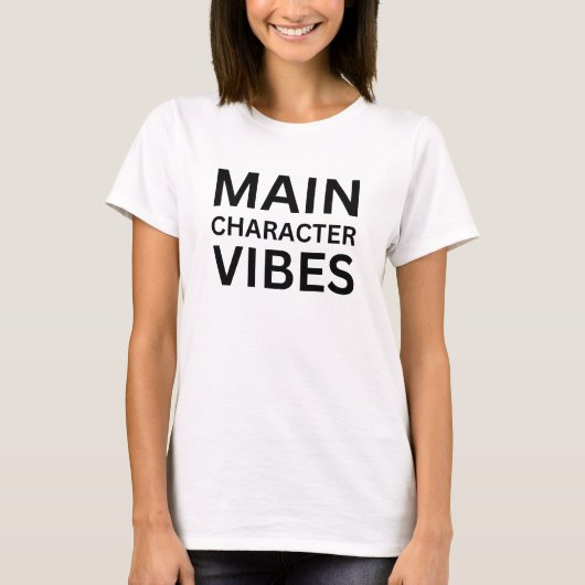 Funny Main Character Vibes Book Lover's T - Shirt (Vorderseite)