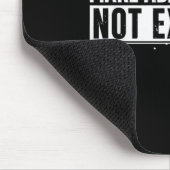 Funny Make Adjustments not Excuses Motivierend Qu Mousepad (Ecke)