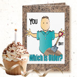 Funny Male Cartoon älter als Dirt Birthday Karte<br><div class="desc">Hörte das Sprichwort "Er ist älter als Dirt"? Diese komische Cartoon-Karte kann mit seinem Namen und Ihrer Nachricht personalisiert werden</div>
