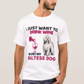 Funny Maltese Dog T-Shirt (Vorderseite)