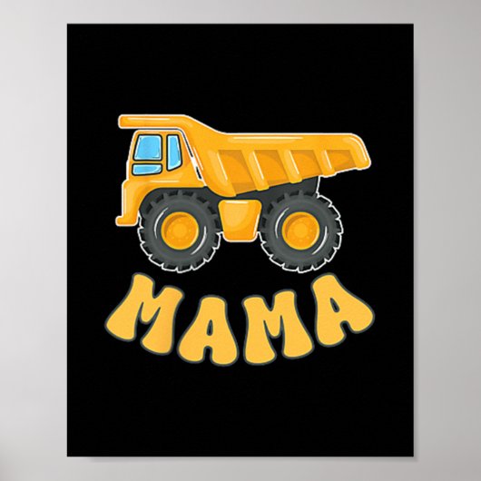 Funny Mama Baubagger Kinder passen Fa Poster (Vorne)