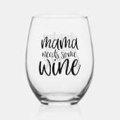 Funny Mama braucht Weinkenntnisse Weinglas Ohne Stiel (Vorderseite)
