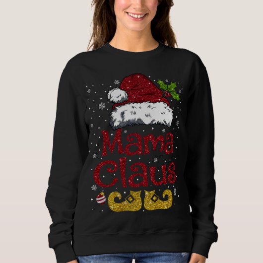 Funny Mama Claus Matching Familie Weihnachten Weih Sweatshirt (Vorderseite)