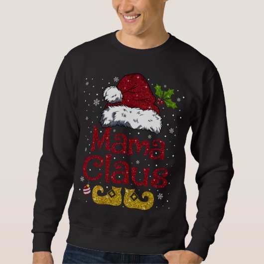 Funny Mama Claus Matching Familie Weihnachten Weih Sweatshirt (Vorderseite)