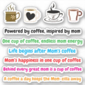 Funny Mama Coffee Quotes | Vinyl Stickers Aufkleber (Vorderseite)