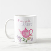 Funny Mama Du bist Tee-reich an Pink Teapot Kaffeetasse (Links)