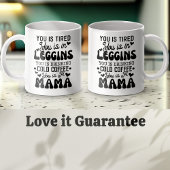 Funny Mama Geschenk, du bist eine Mama, müde Mama Kaffeetasse