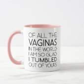 Funny Mama Geschenk ich bin so froh, dass ich aus  Tasse (Links)