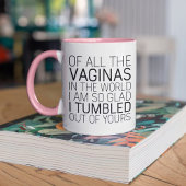 Funny Mama Geschenk ich bin so froh, dass ich aus  Tasse