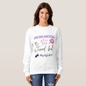 Funny Mama Geschenk Zitat - müde, aber Phantastisc Sweatshirt (Vorne ganz)