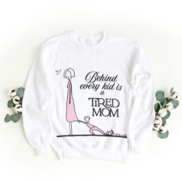 Funny Mama Geschenke Zitat - Müde Mama Leben Sweatshirt