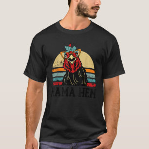 Funny Mama Hen Chicken Frauen Muttertagsgeschenkfa T-Shirt