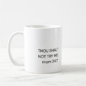 Funny Mama Kaffee Tasse, DU WIRD Mama NICHT VERSUC Kaffeetasse (Links)