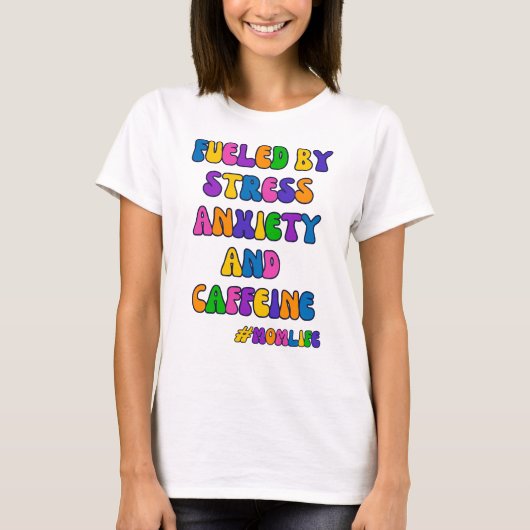 Funny Mama Life T - Shirt (Vorderseite)