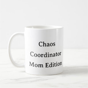Funny Mama Life Tasse - Chaos Coordinator Mama Ges