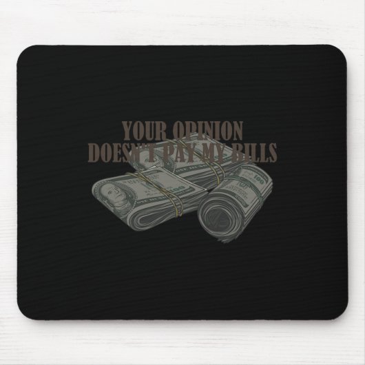 Funny Mama Slogan Graphic your Opinion Docks&#; t Mousepad (Vorne)