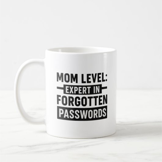 Funny Mama Tasse; Experte für vergessene Passwörte Kaffeetasse (Links)