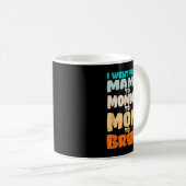 Funny Mama to Mommy Mama Bruh Happy Mütter Day Fi Kaffeetasse (VorderseiteRechts)