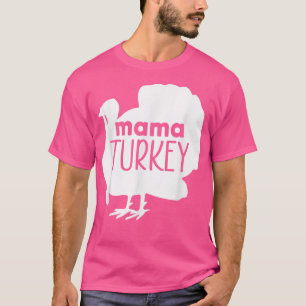 Funny Mama Turkey Erntedank Familie Matching Mot T-Shirt