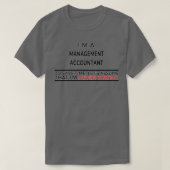 Funny Management Accountant - Geschenk für Männer  T-Shirt (Design vorne)