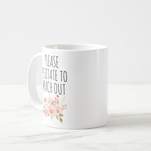 Funny Manager Geschenk, bitte zögern Sie, sich zu Kaffeetasse (Vorderseite Links)