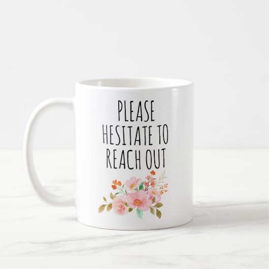 Funny Manager Geschenk, bitte zögern Sie, sich zu  Kaffeetasse (Links)