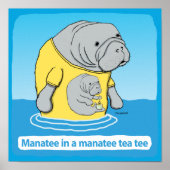 Funny Manatea im Tee-T-Shirt Poster (Vorne)