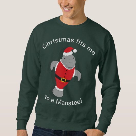 Funny Manatee Santa Christmas Sweatshirt (Vorderseite)