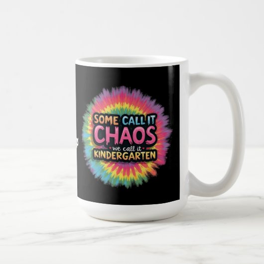 Funny "Manche nennen es Chaos, wir nennen es Kinde Kaffeetasse (Rechts)